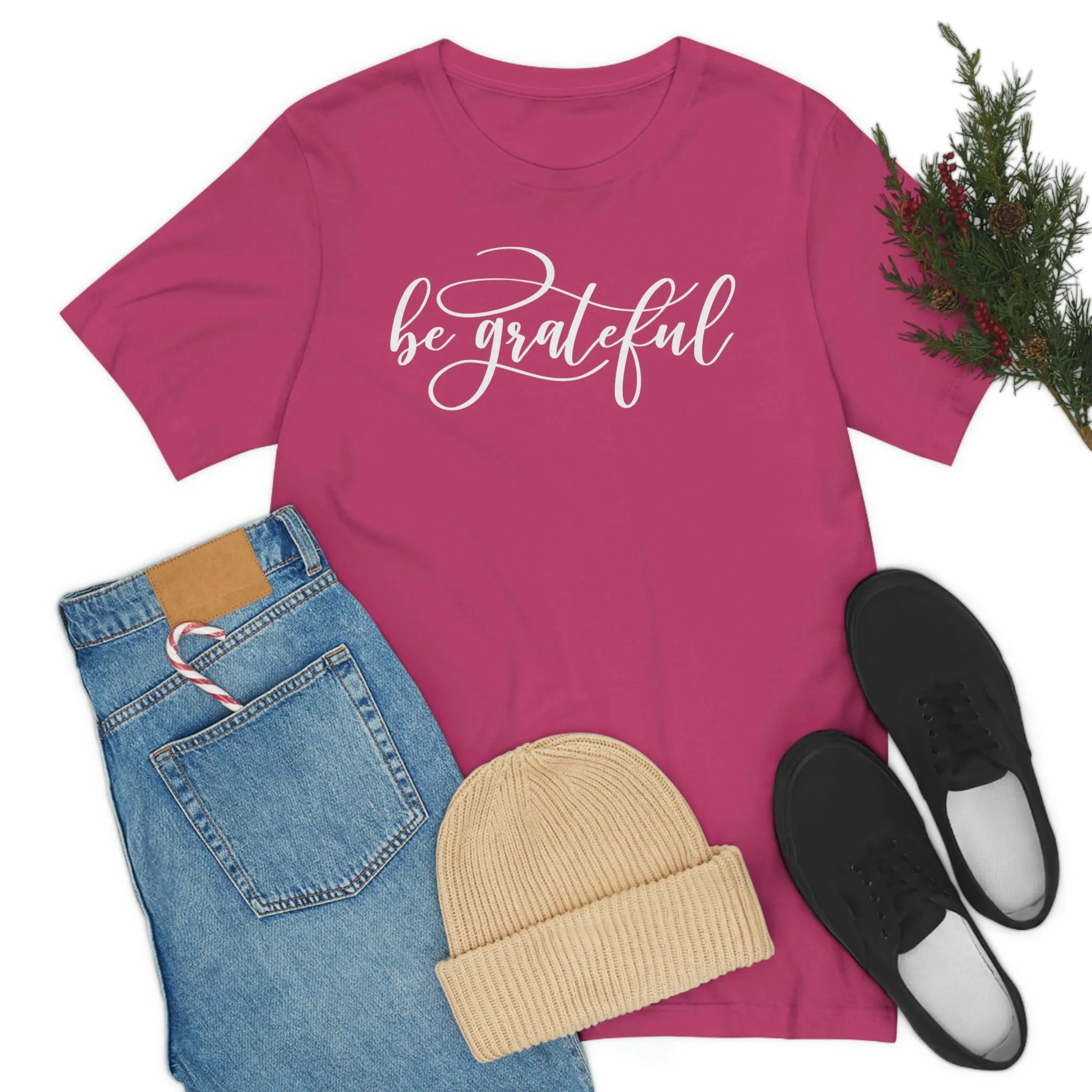 Be Grateful Short Sleeve T-Shirt