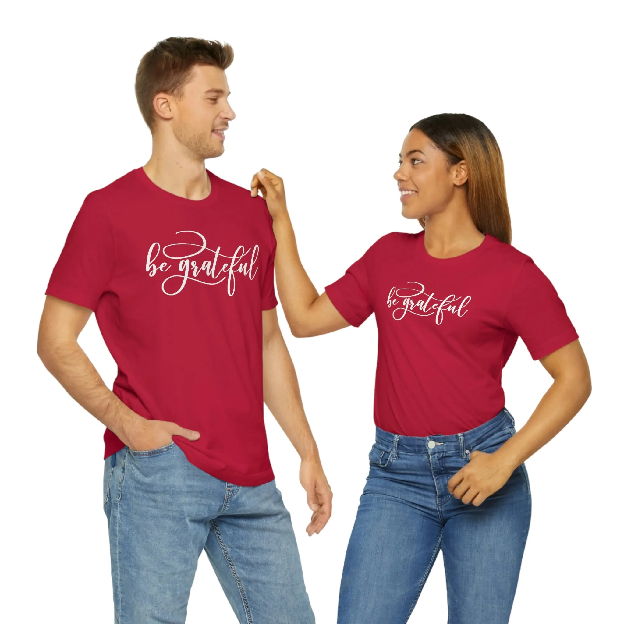 Be Grateful Short Sleeve T-Shirt