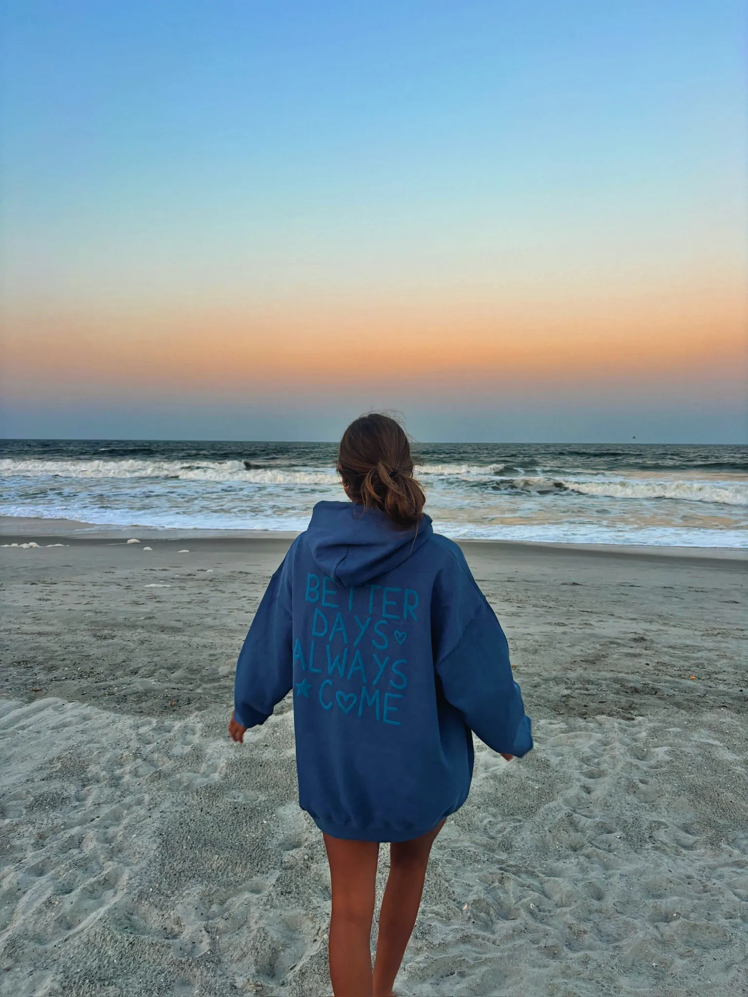 BETTER DAYS ALWAYS COME HOODIE *LIMITED EDITION*