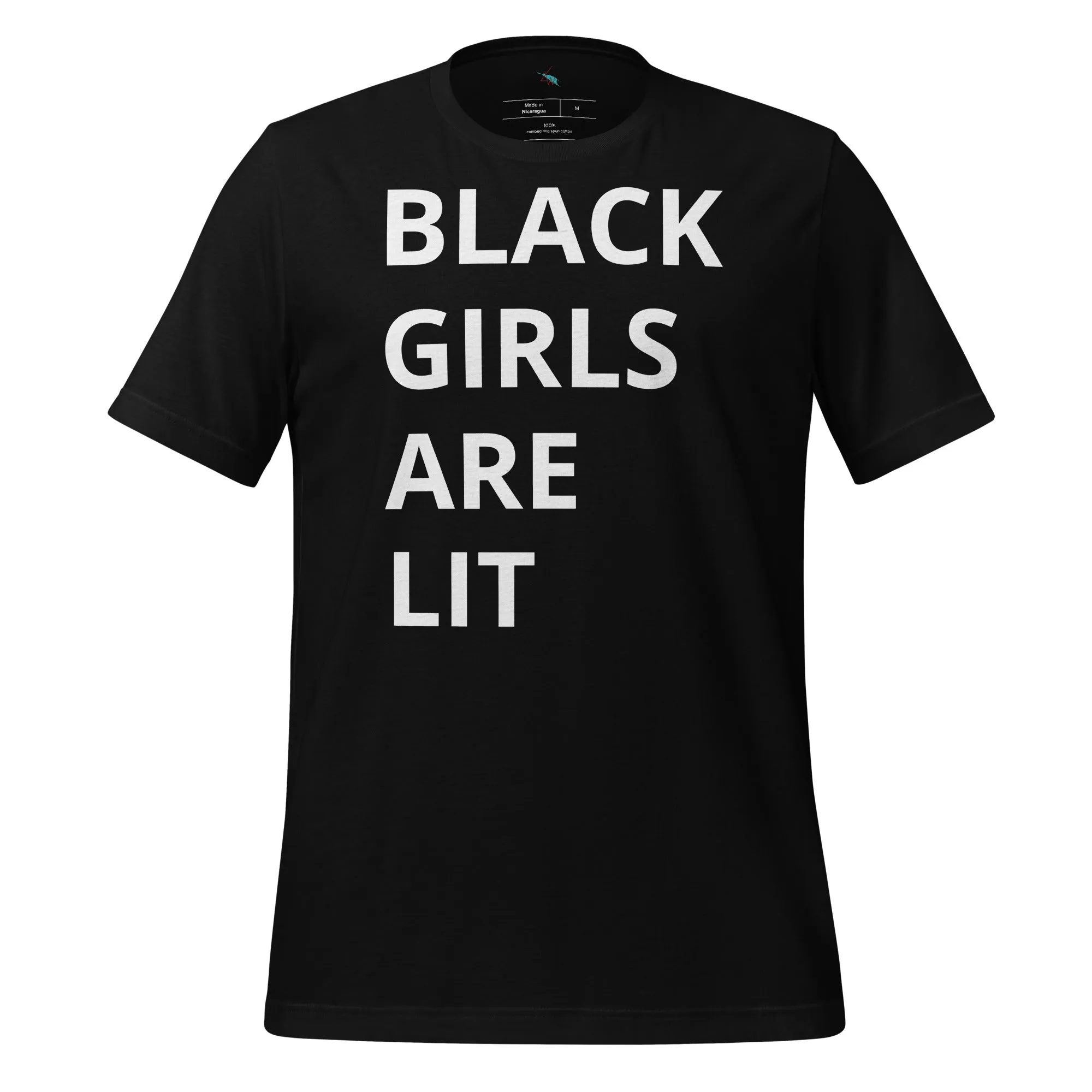 BLACK GIRLS ARE LIT T-shirt
