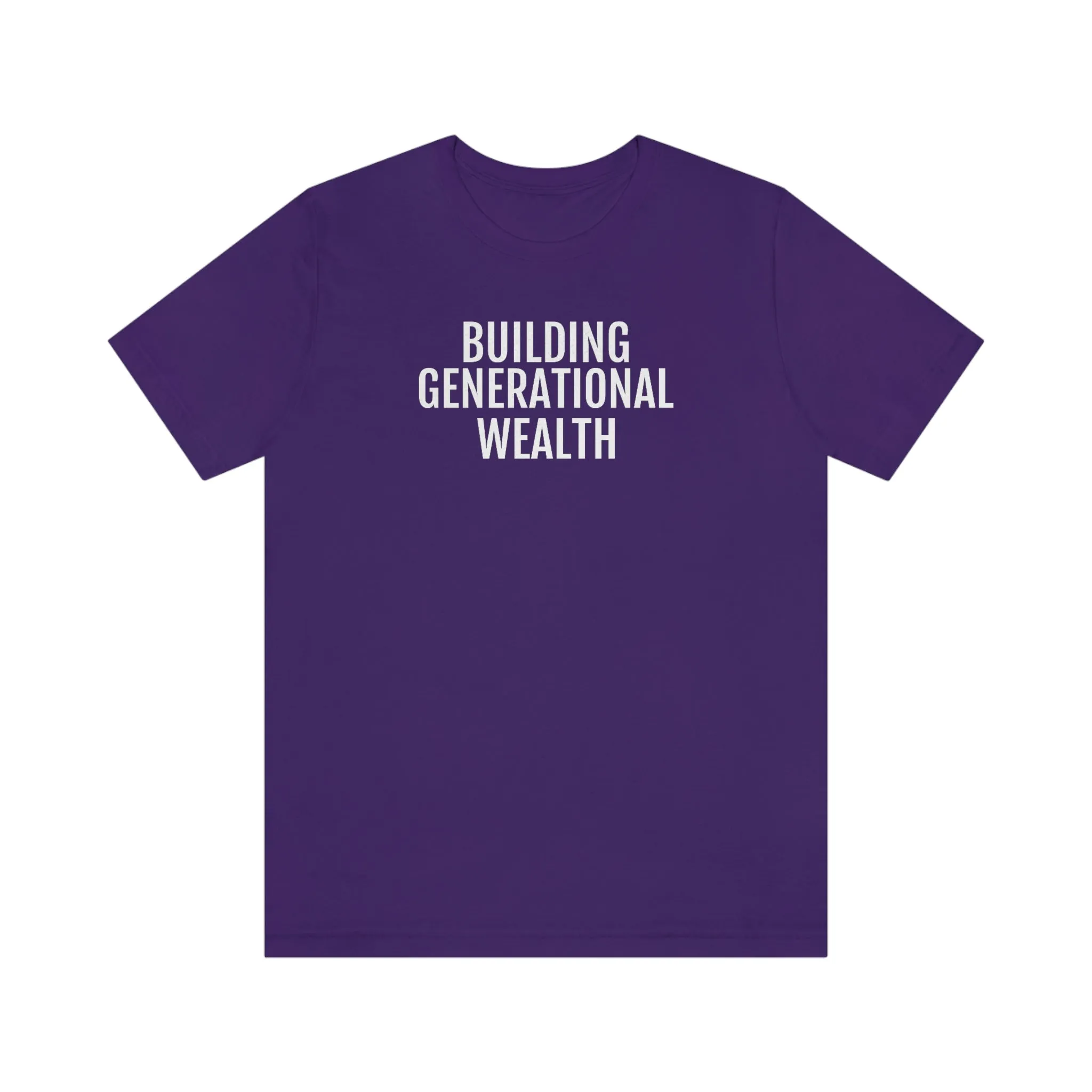 Building Generational Wealth - Unisex Jersey Short Sleeve Tee