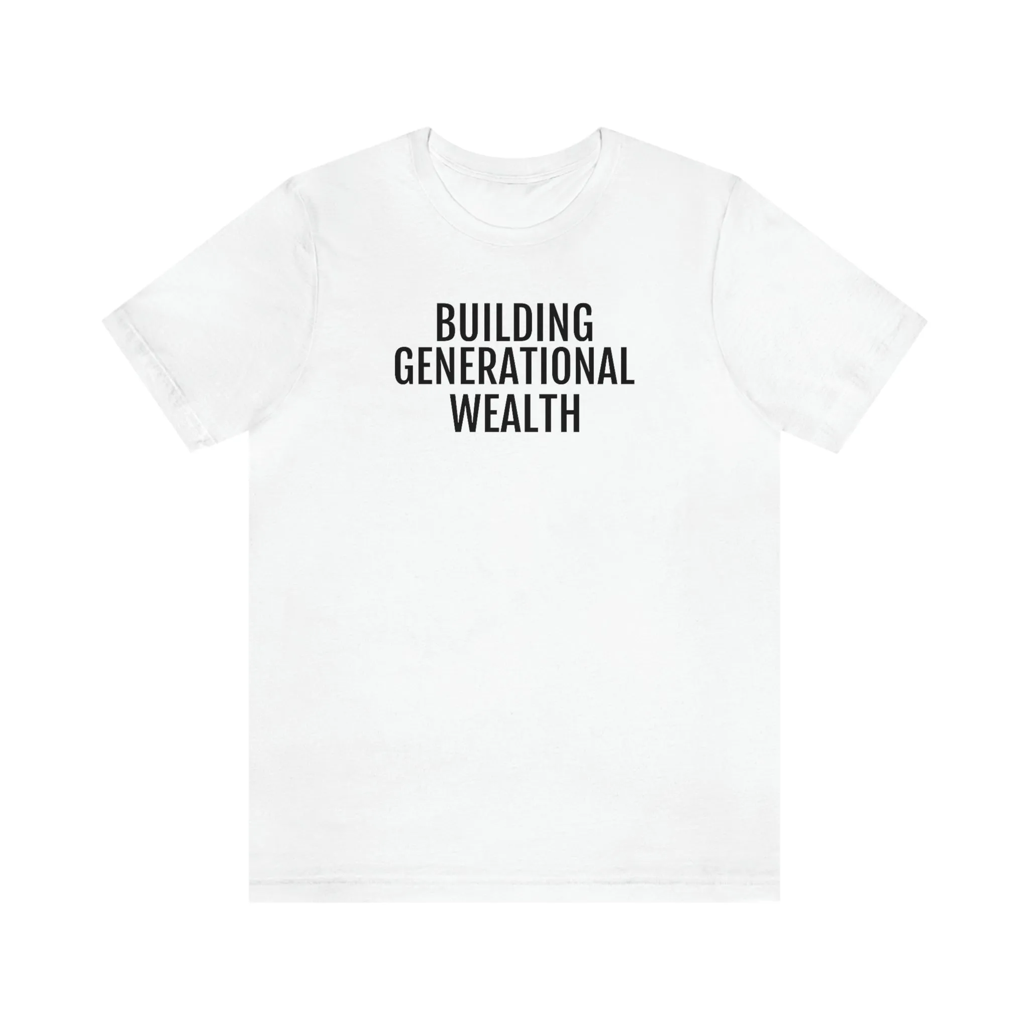 Building Generational Wealth - Unisex Jersey Short Sleeve Tee