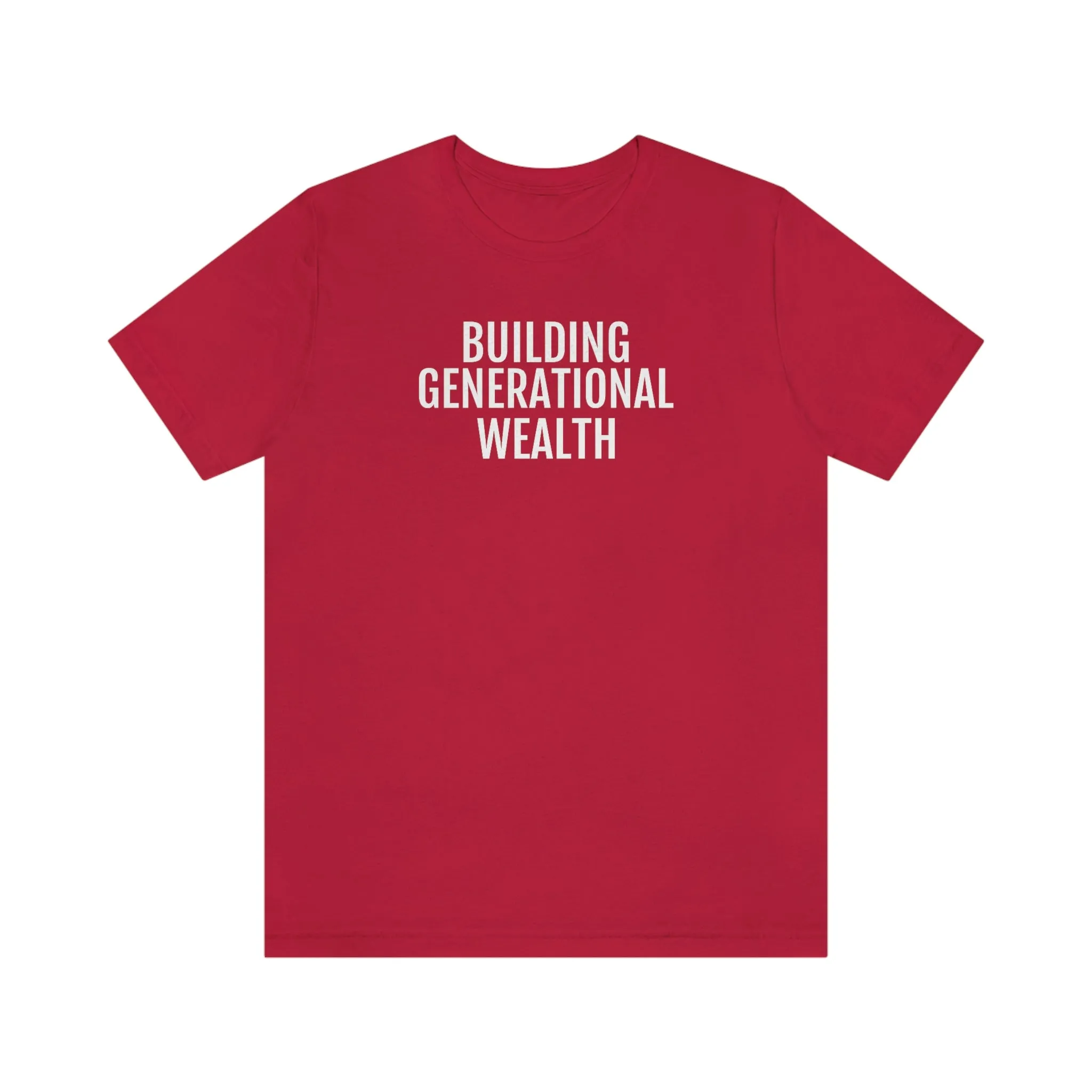 Building Generational Wealth - Unisex Jersey Short Sleeve Tee