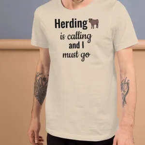 Cattle Herding is Calling T-Shirts - Light