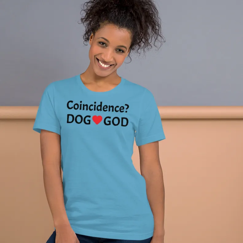 Coincidence Dog - God T-Shirts- Light