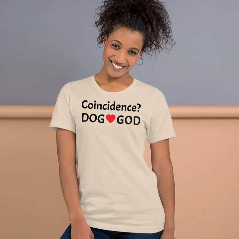 Coincidence Dog - God T-Shirts- Light