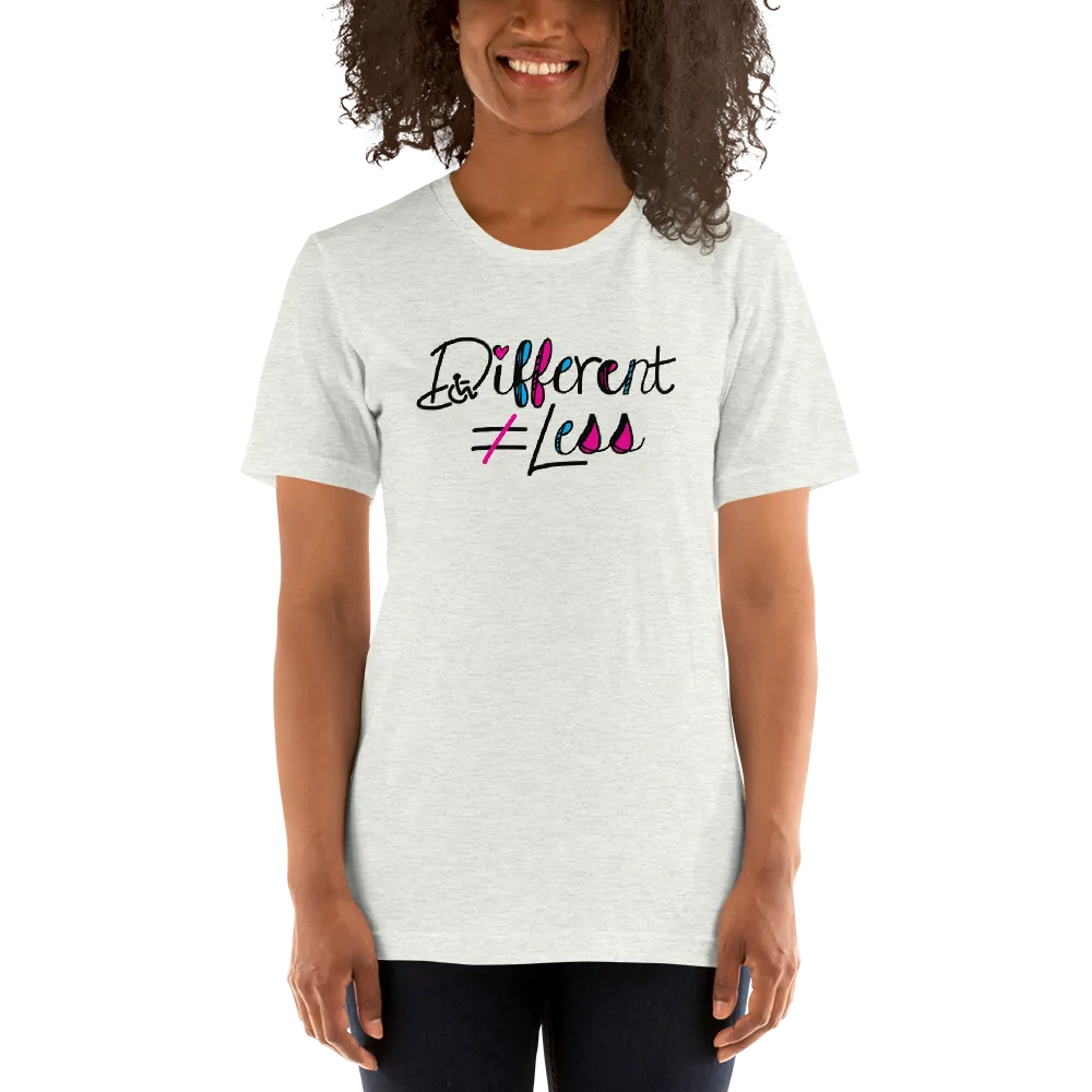 Different Does Not Equal Less (Disability Logo Added into "D") Light Shirts