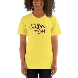 Different Does Not Equal Less (Disability Logo Added into "D") Light Shirts