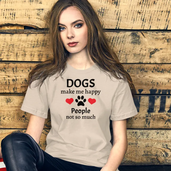 Dogs Make Me Happy T-Shirts - Light
