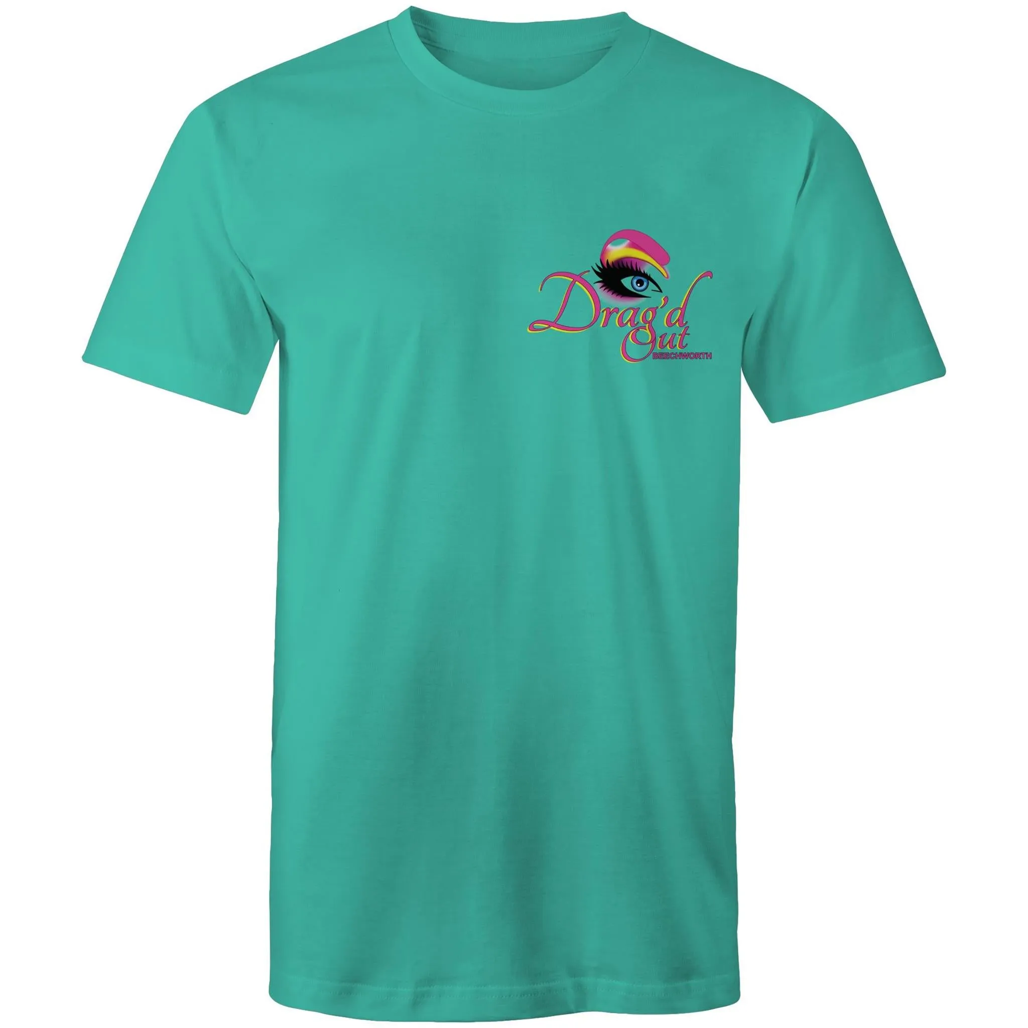 Drag'd Out Beechworth - I Got Drag'd Out in Beechworth T-Shirt Double Sided Unisex (LG154)