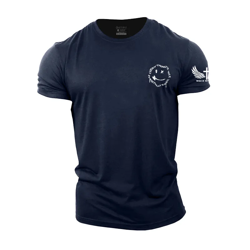 Everything's Nice Cotton T-Shirt