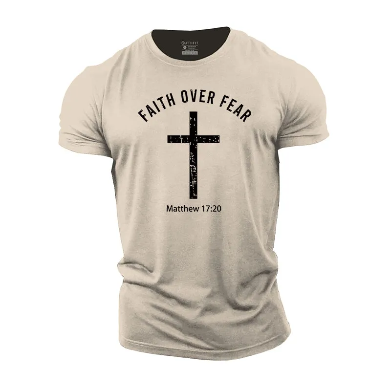 Faith Over Fear Cotton T-Shirt