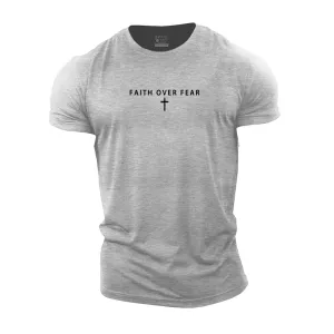 Faith over Fear Cotton T-Shirt