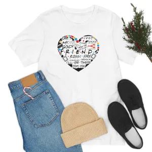Friends Heart-Unisex Jersey Short Sleeve Tee