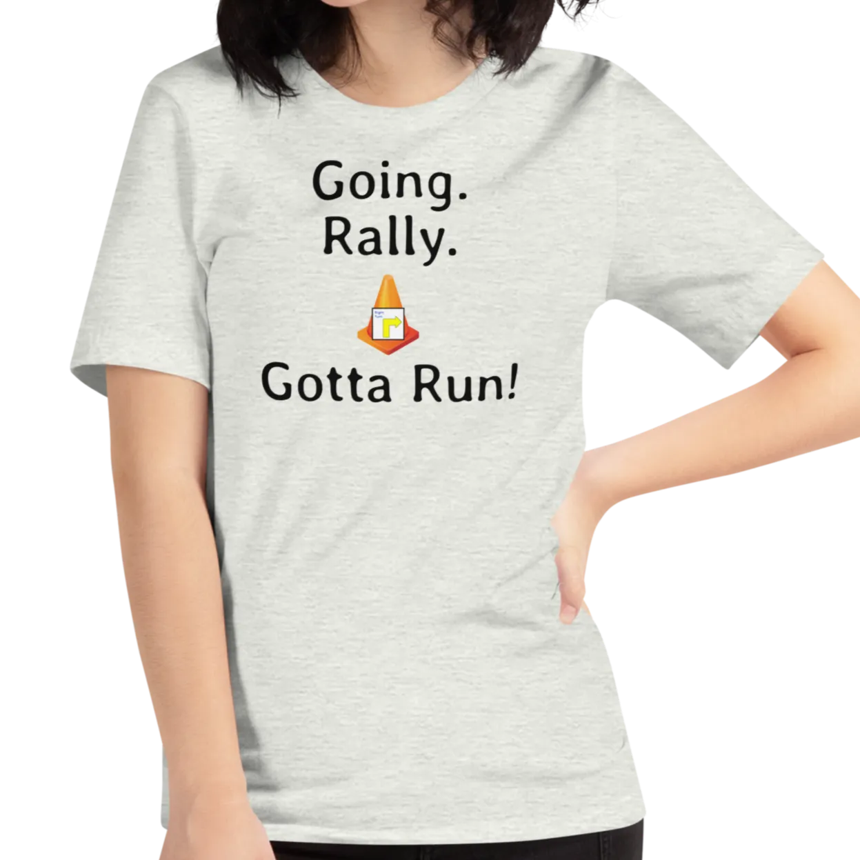 Going. Rally. Gotta Run T-Shirts - Light