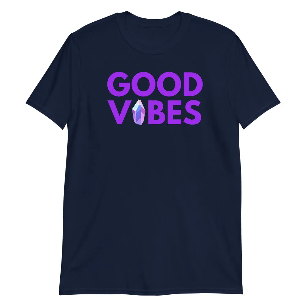 Good Vibes Crystal Short-Sleeve Unisex T-Shirt