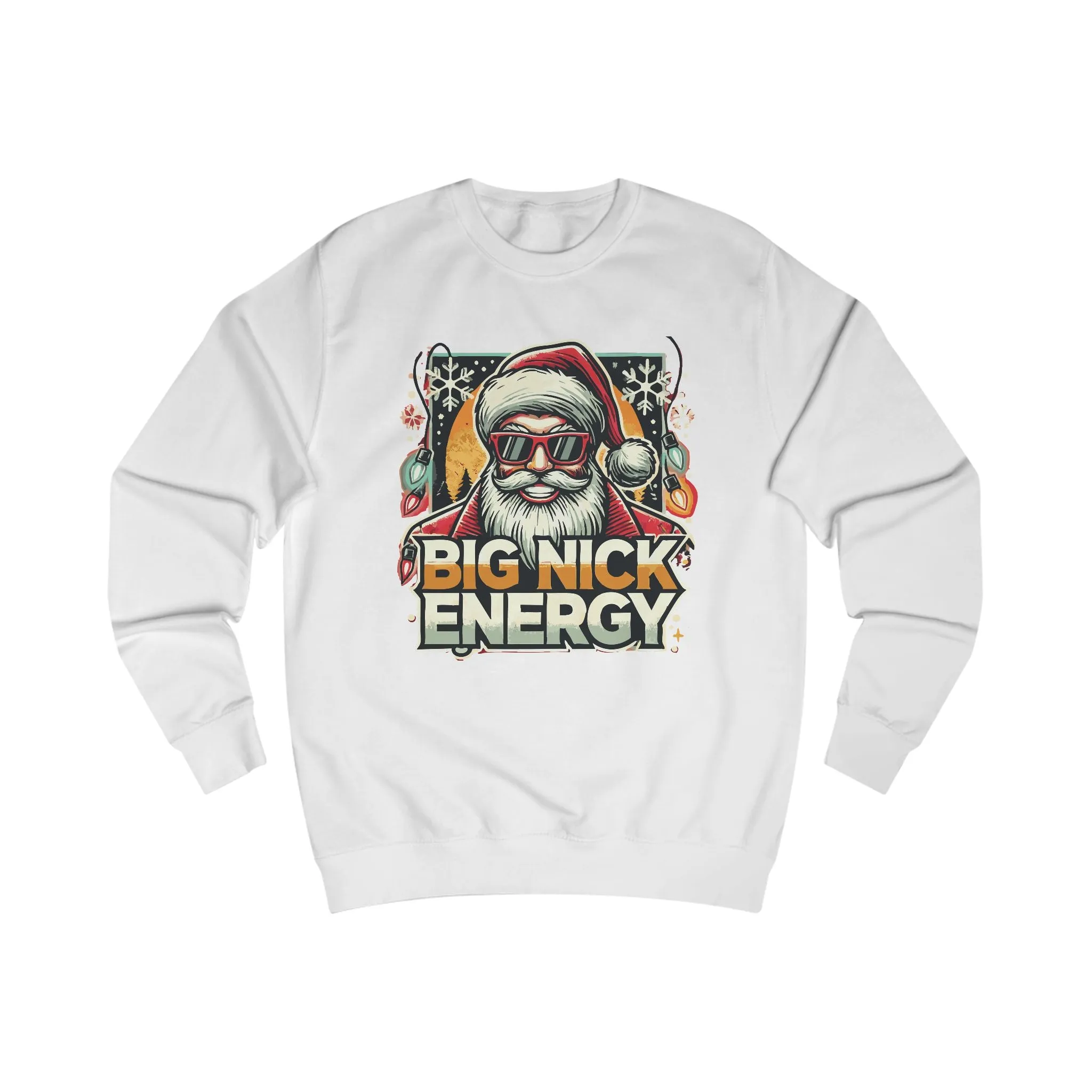 HOLIDAY - BIG NICK ENERGY - Unisex Sweatshirt