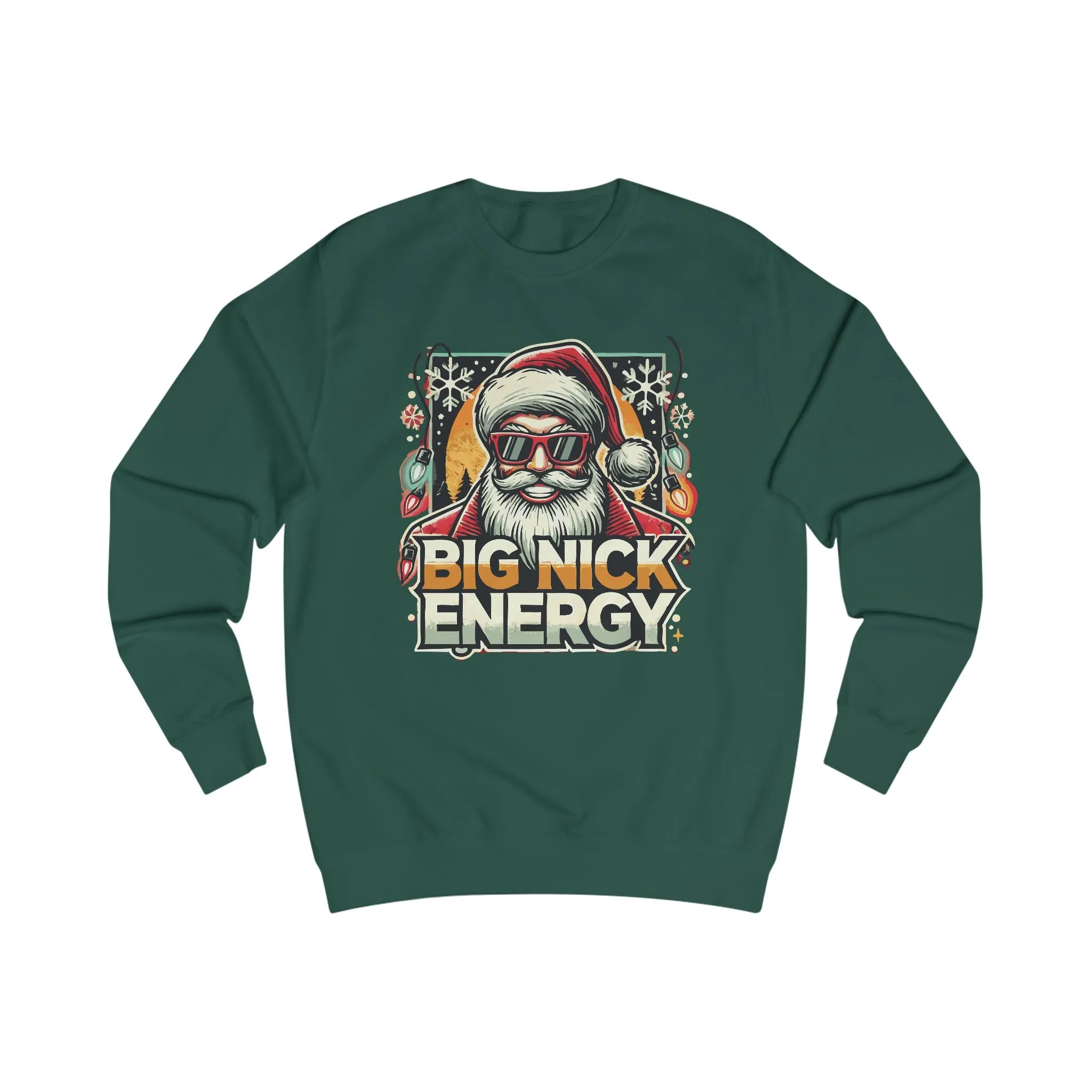 HOLIDAY - BIG NICK ENERGY - Unisex Sweatshirt