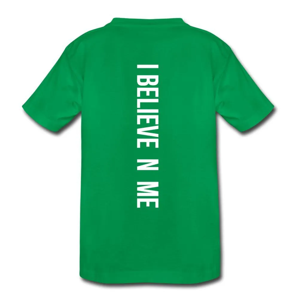 I Believe in Me Kids' Premium T-Shirt