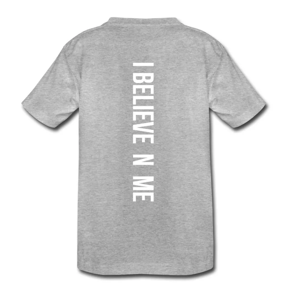 I Believe in Me Kids' Premium T-Shirt