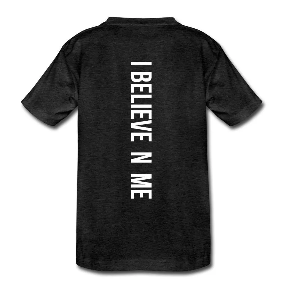 I Believe in Me Kids' Premium T-Shirt