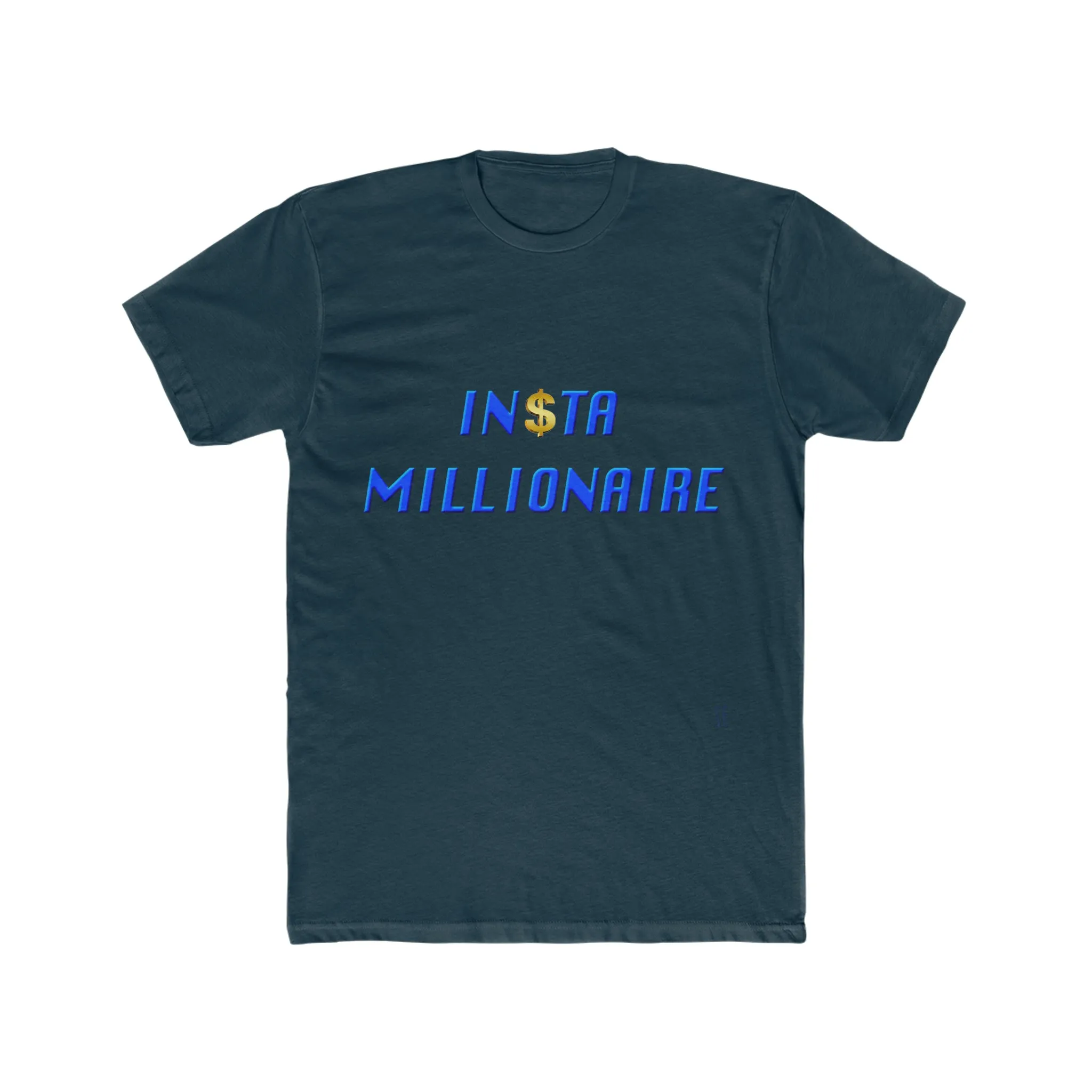 Insta Millionaire T-Shirt