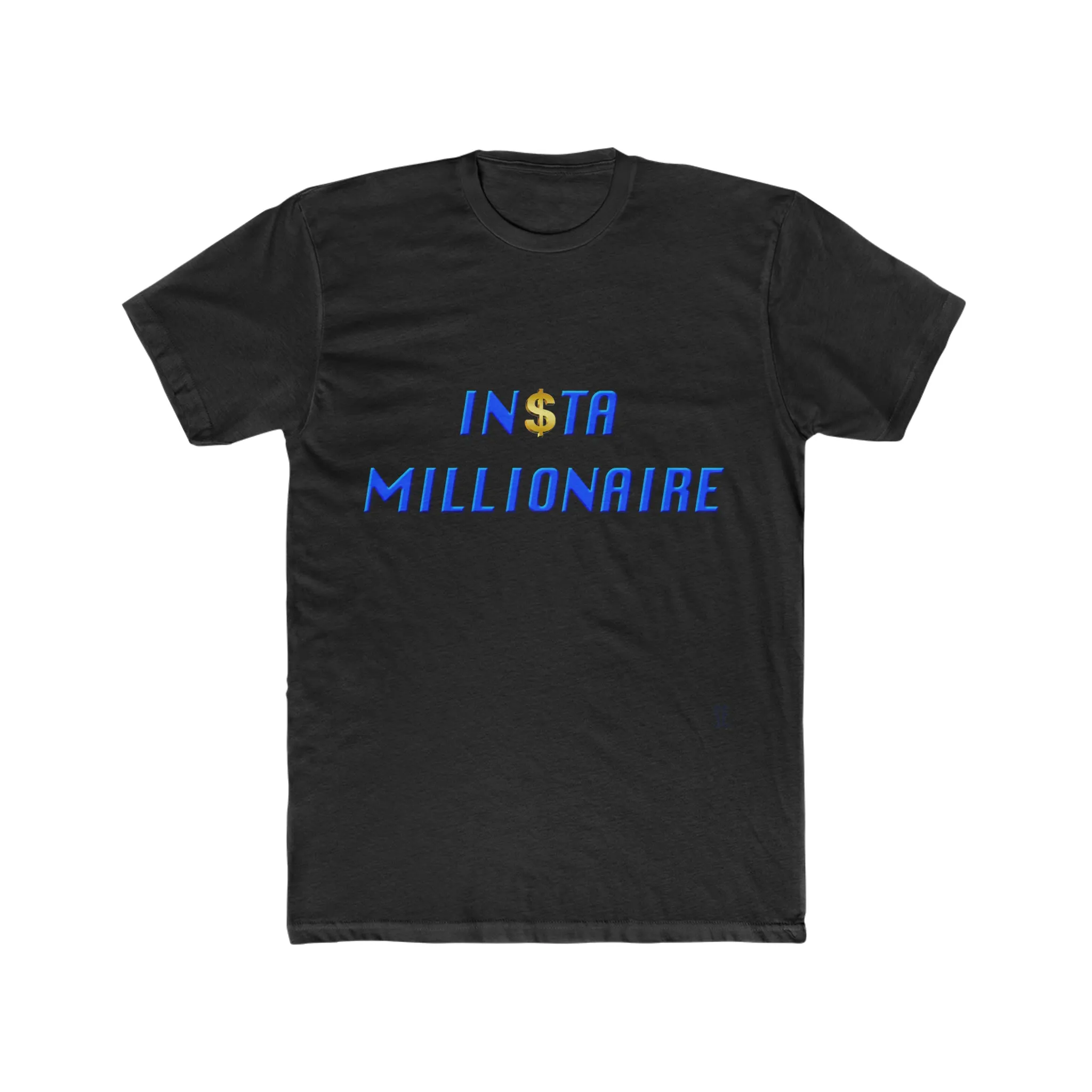 Insta Millionaire T-Shirt
