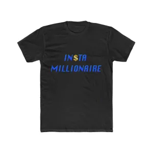 Insta Millionaire T-Shirt