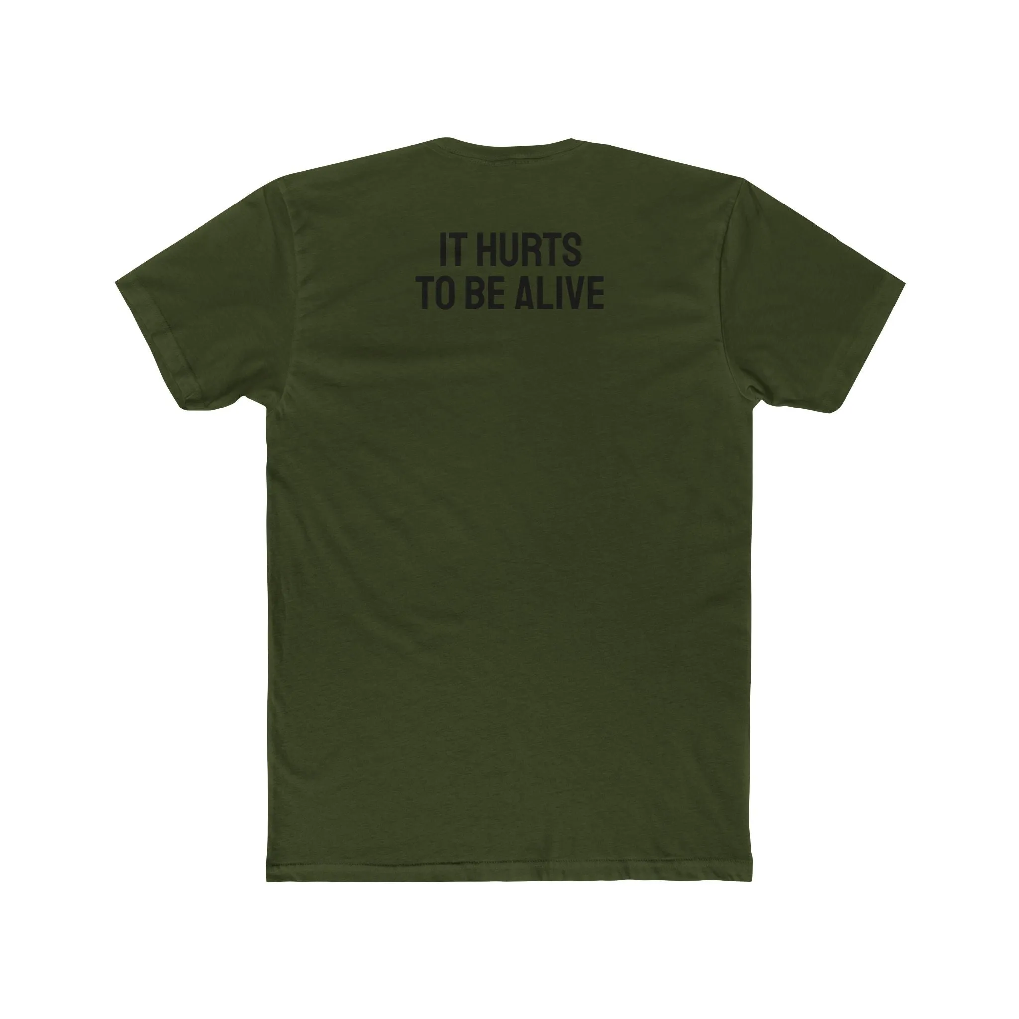 It Hurts To Be Alive - Unisex Cotton Crew Tee