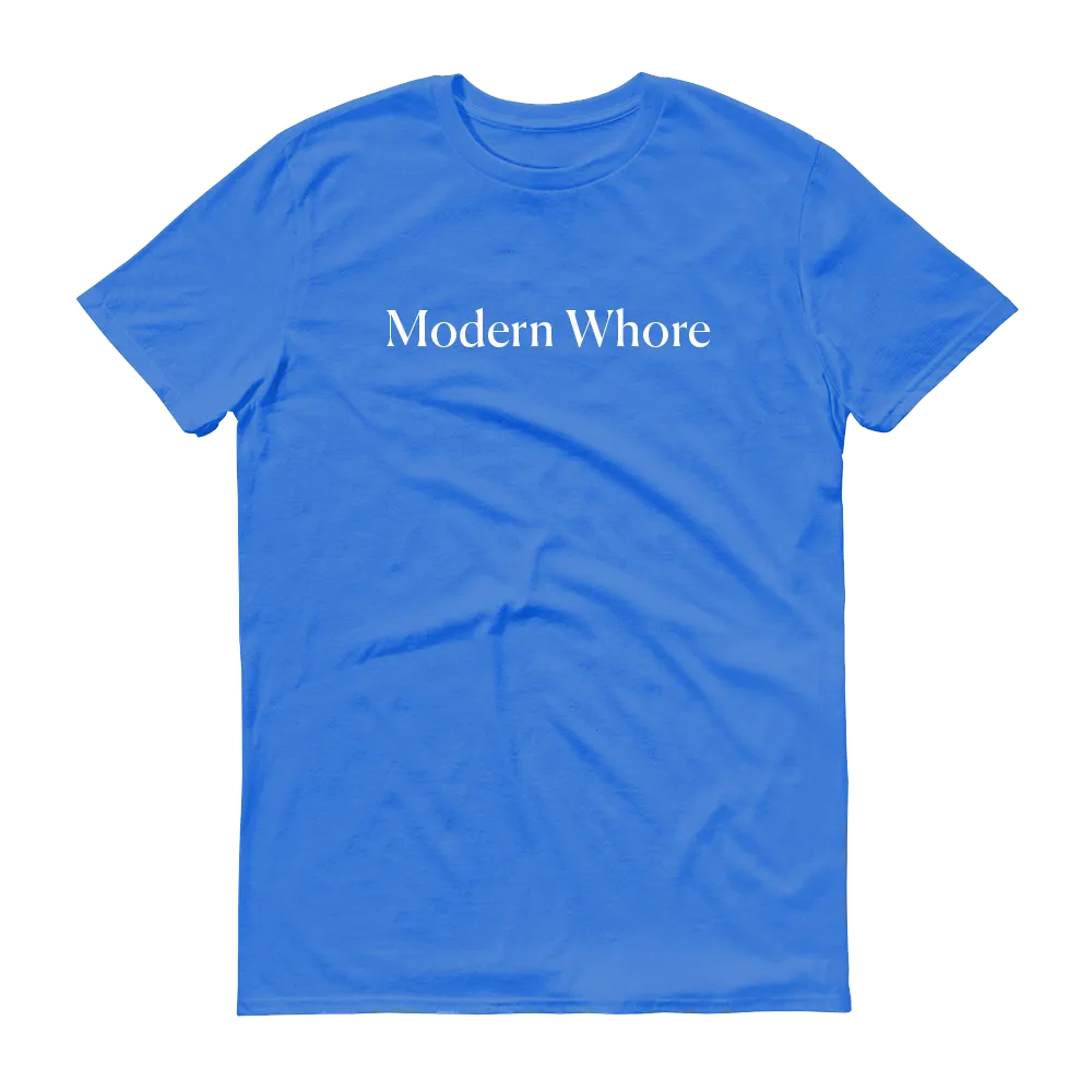 Modern Whore Tee - 2 Options!