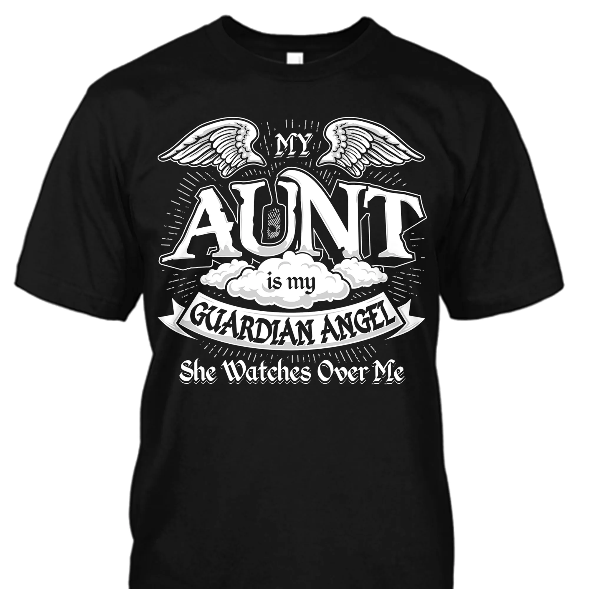My Aunt is My Guardian Angel Shirt
