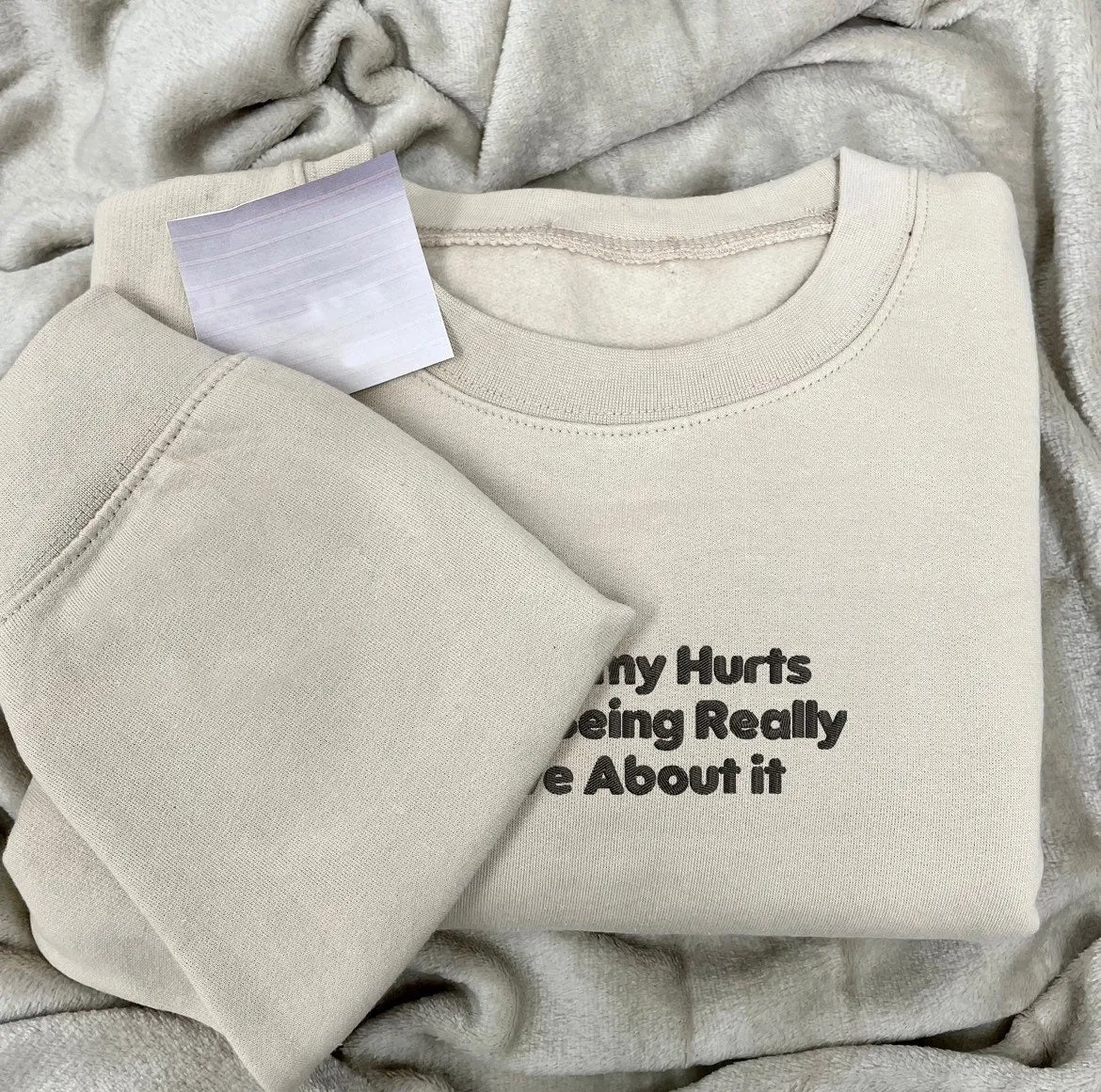 My Tummy Hurts But I'm Being Really Brave About it Embroidered Sweatshirt
