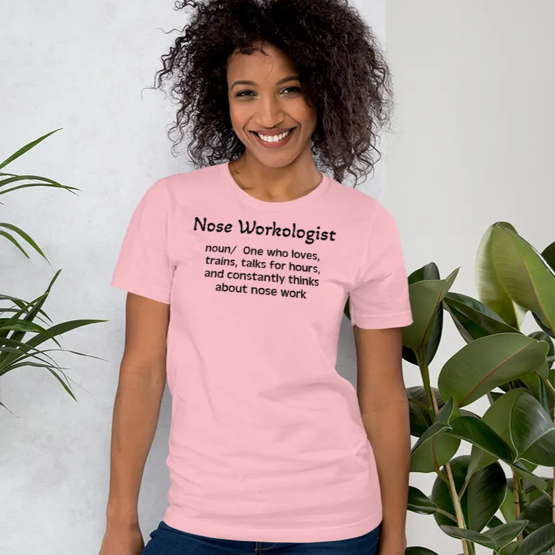 Nose Work "Noseworkologist" T-Shirts - Light
