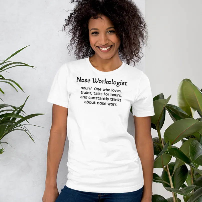 Nose Work "Noseworkologist" T-Shirts - Light
