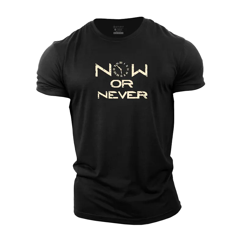 Now Or Never Cotton T-Shirt