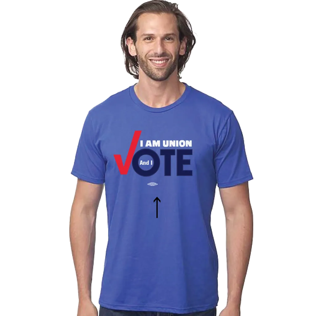 "I Am Union and I VOTE" T-shirt