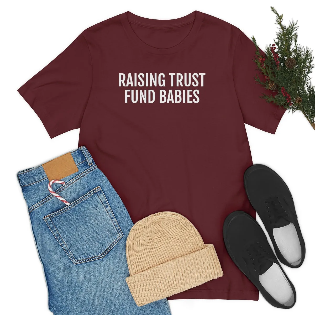 Raising Trust Fund Babies - Unisex Jersey Short Sleeve Tee