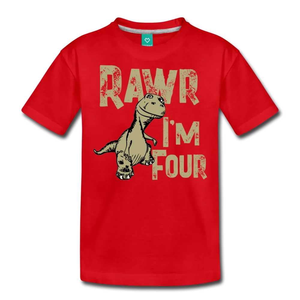 Rawr I'm Four Kids' Premium T-Shirt (CK1604)