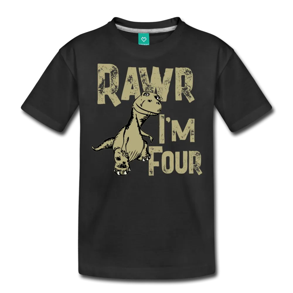 Rawr I'm Four Kids' Premium T-Shirt (CK1604)