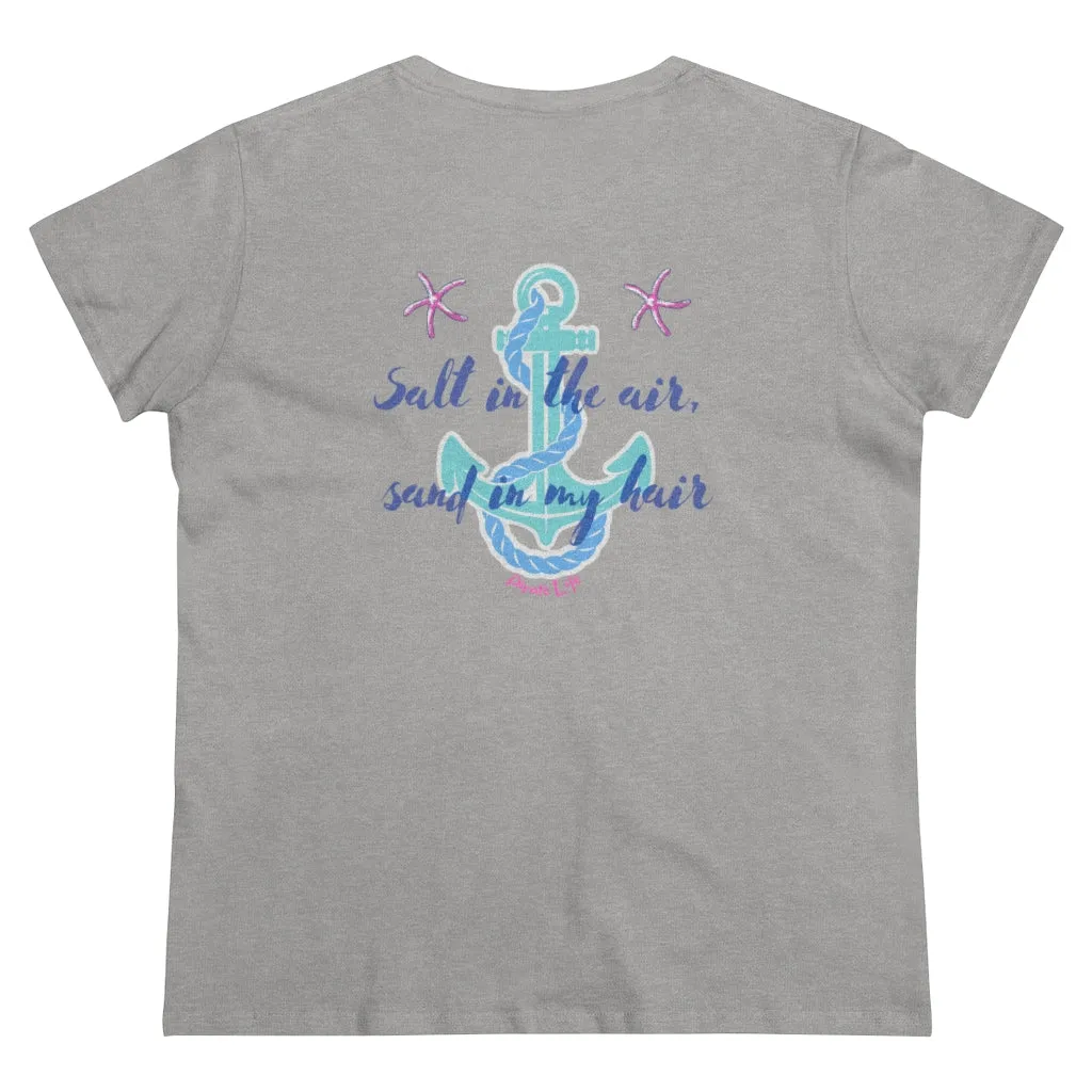 Salt in the air, Sand in my hair Short Sleeve T