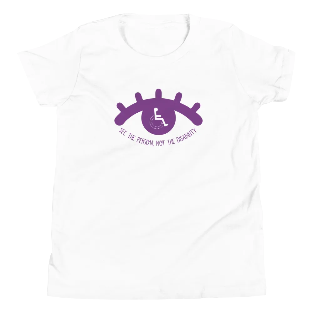 See the Person, Not the Disability (Eyelash Design) Youth Light Color T-Shirts