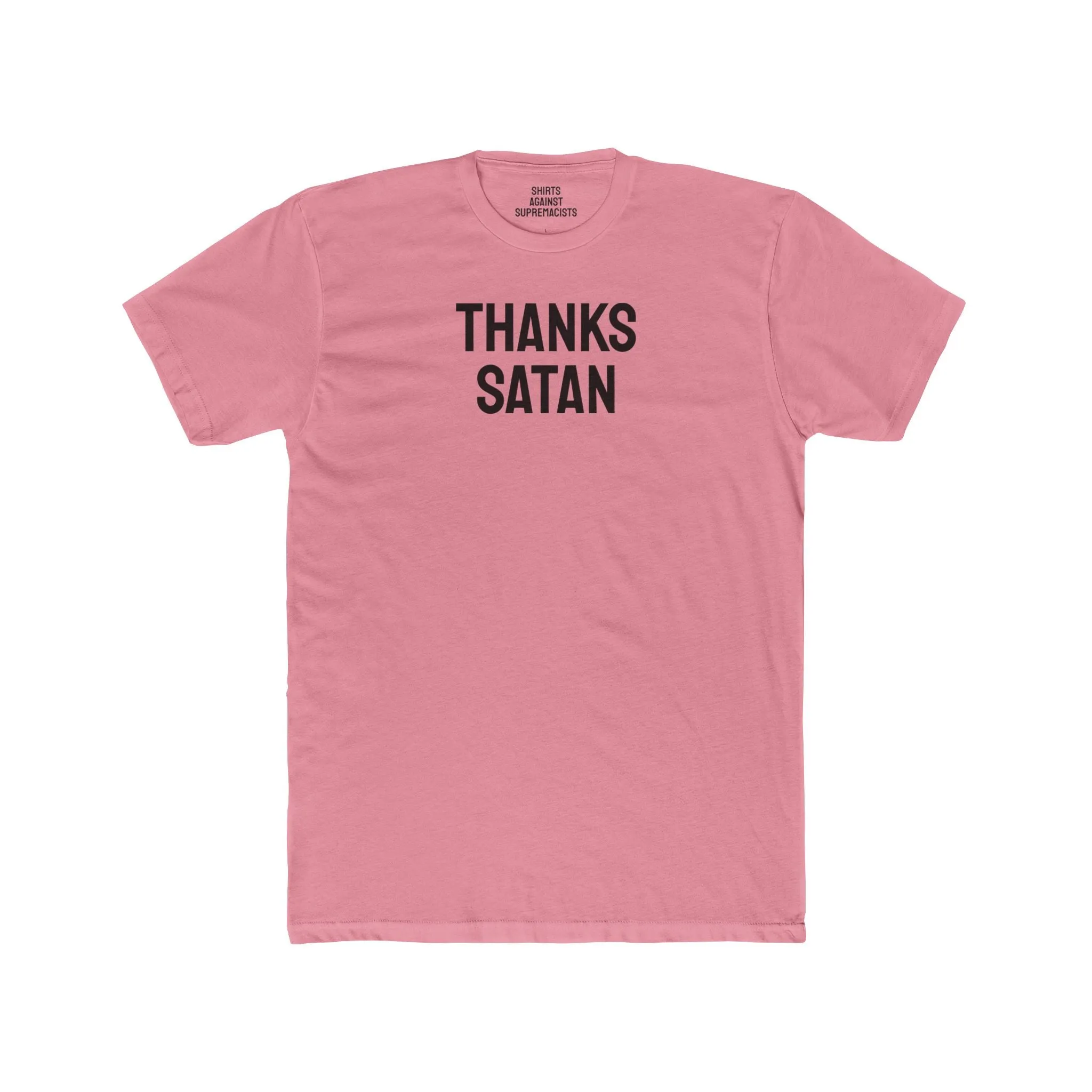Thanks Satan - Unisex Cotton Crew Tee