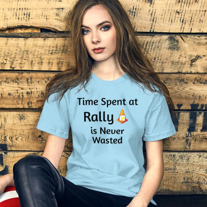 Time Spent at Rally T-Shirts - Light