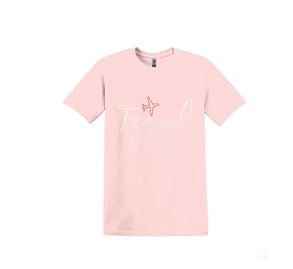 Travel Nurse Unisex Shirt or Crew