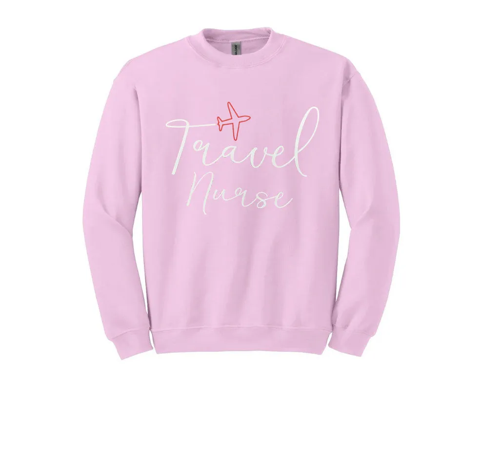 Travel Nurse Unisex Shirt or Crew