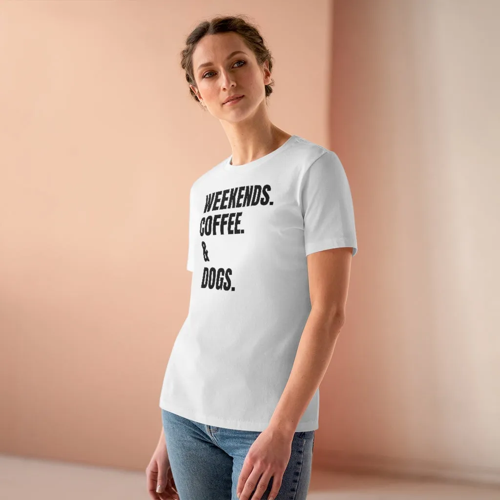 Weekends Coffee & Dogs - T-shirt