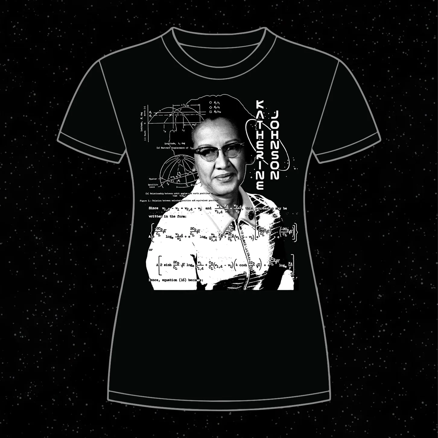 Women In Science KATHERINE JOHNSON t-shirt