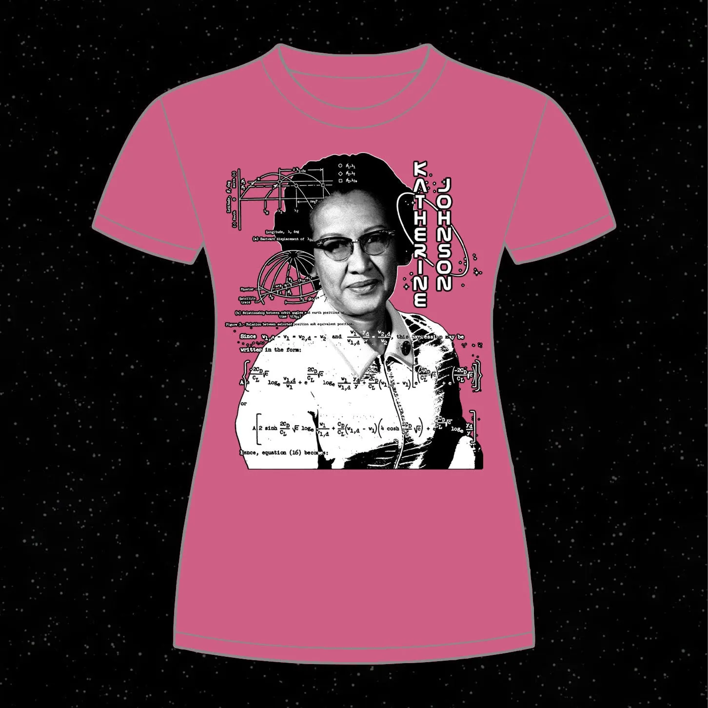 Women In Science KATHERINE JOHNSON t-shirt