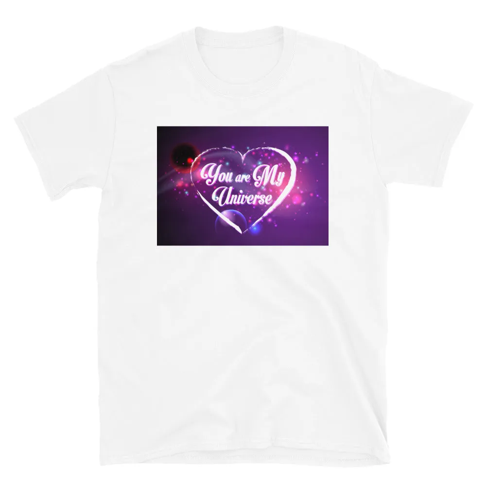 You are my universe love T-Shirts